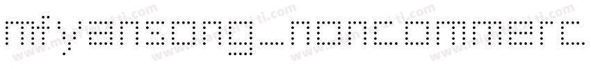 mfyansong_noncommercial regular字体转换